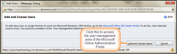 add a user to crm 2011 by clicking Add and License Users button