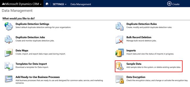 Adding and Removing Sample Data in Dynamics CRM 2013