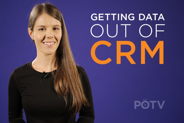 Getting Data out of CRM