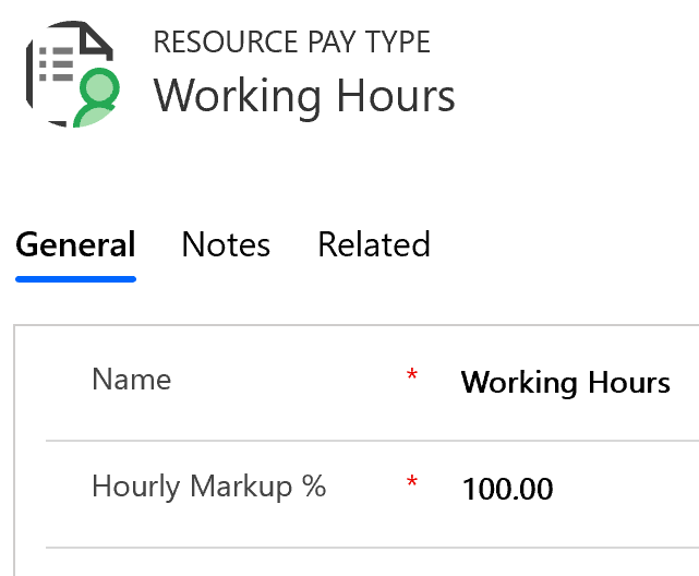 Machine generated alternative text:
RESOURCE PAY TYPE
Working Hours
General
Name
Notes
Related
Hourly Markup %
Working Hours
100.00 